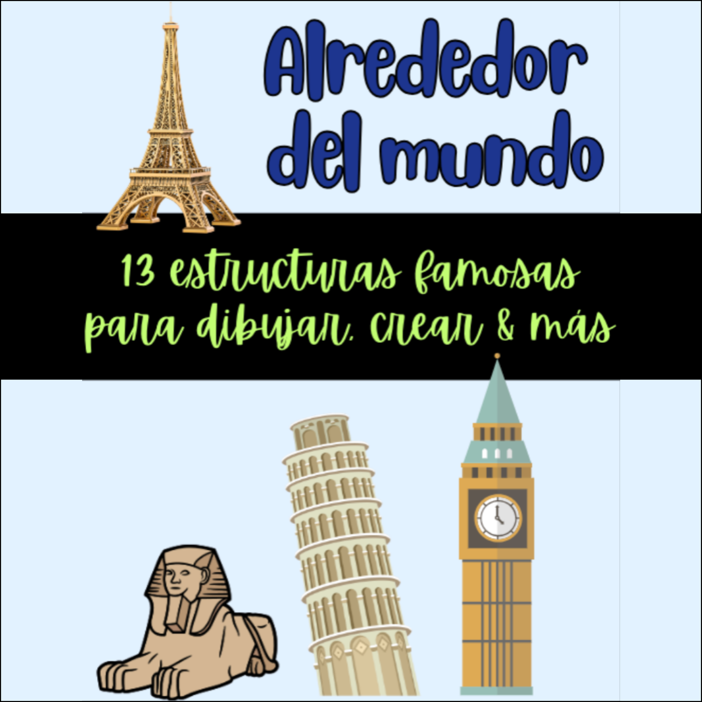 Alrededor del Mundo | 13 Estructuras Famosas para Dibujar, Crear y Explorar 🌍