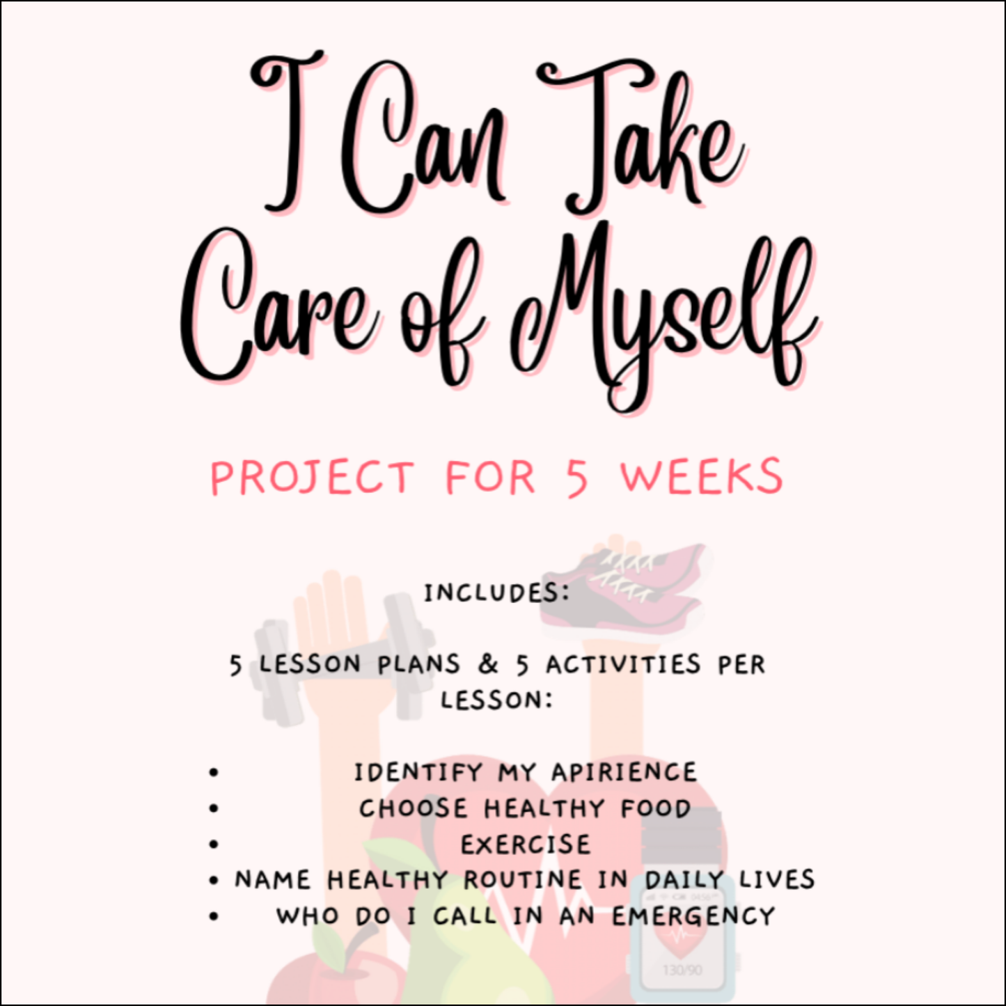I Can Take Care of Myself | 5-Week PSHE & Wellbeing Project (Lesson Plans + Activities)