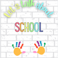 Let's Talk About School!